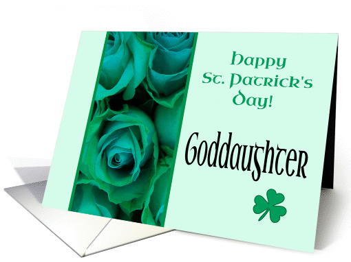 Goddaughter Happy St. Patrick's Day Irish Roses card (1221680)