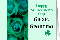 Great Grandma Happy St. Patrick’s Day Irish Roses card