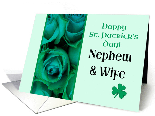 Nephew & Wife Happy St. Patrick's Day Irish Roses card (1222180)
