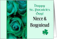 Niece & Boyfriend Happy St. Patrick’s Day Irish Roses card