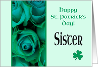 Sister Happy St. Patrick’s Day Irish Roses card