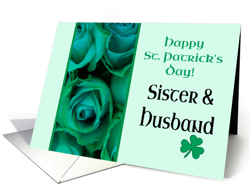Sister & Husband Happy St. Patrick's Day Irish Roses card (1222206)