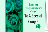 To a special couple Happy St. Patrick’s Day Irish Roses card