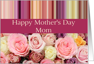 Mom Happy Mother’s Day Card - Pastel roses and stripes card