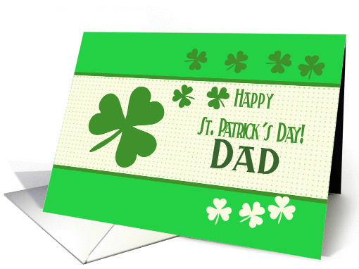 Dad Happy St. Patrick's Day Irish luck clovers card (1222714)