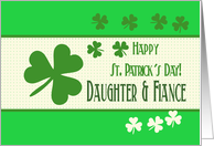 daughter & Fiance Happy St. Patrick’s Day Irish luck clovers card