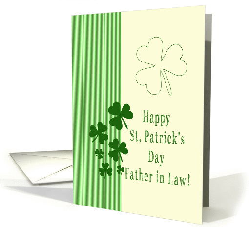 Father in Law Happy St. Patrick's Day Irish luck clovers card