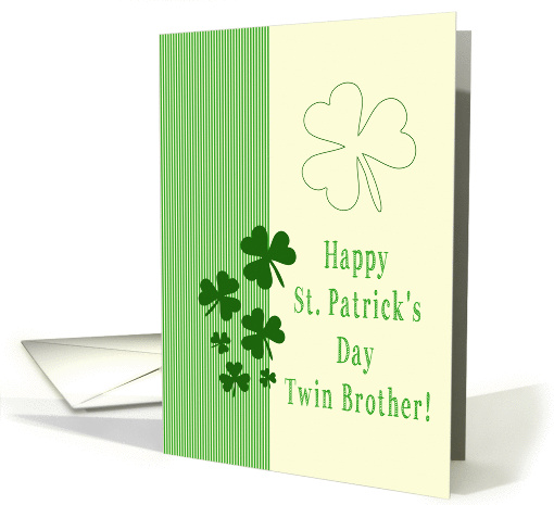 Twin Brother Happy St. Patrick's Day Irish luck clovers card (1224106)