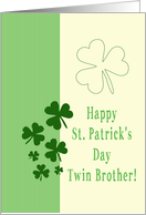 Twin Brother Happy St. Patrick’s Day Irish luck clovers card