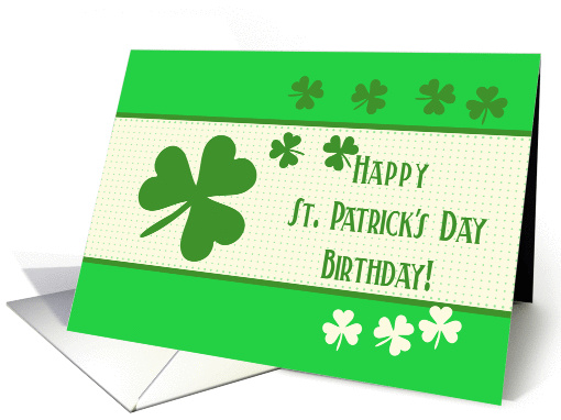 Birthday on Happy St. Patrick's Day Irish luck clovers card (1224214)
