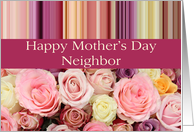 Neighbor - Happy Mother’s Day pastel roses & stripes card