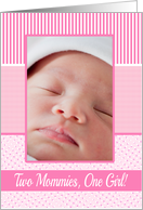 Lesbian Mommies Baby Girl Birth Announcement Photo Card Pink dots card