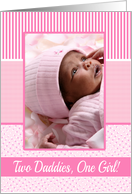 Gay Daddies Baby Girl Birth Announcement Photo Card Pink dots card