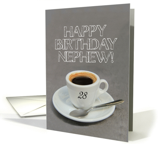 28th Birthday for Nephew - Espresso Coffee card (1262966)
