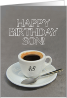 48th Birthday for Son - Espresso Coffee card