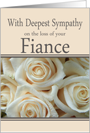 Fiance - With Deepest Sympathy, Pale Pink roses card