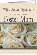 Foster Mom - With Deepest Sympathy, Pale Pink roses card