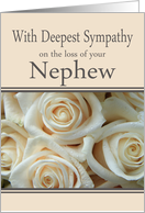 Nephew - With Deepest Sympathy, Pale Pink roses card