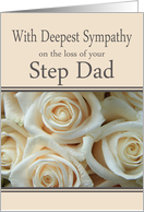 Step Dad- With Deepest Sympathy, Pale Pink roses card