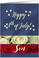 Son Happy 4th of July Patriotic roses card