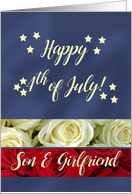 Son & Girlfriend Happy 4th of July Patriotic Roses card