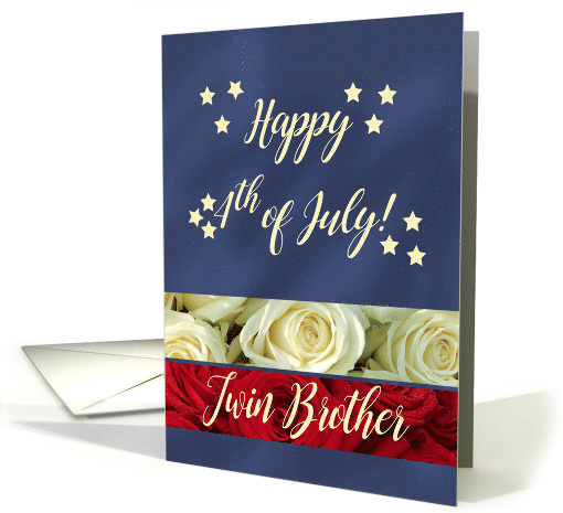 Twin Brother Happy 4th of July Patriotic Roses card (1273568)