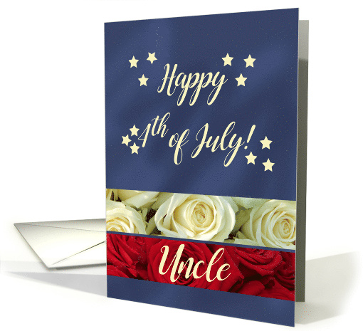 Uncle Happy 4th of July Patriotic Roses card (1273578)