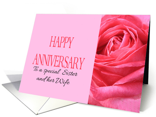 Anniversary to Sister and Wife Pink Rose Close Up card (1279826)