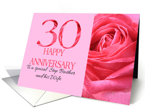 30th Anniversary to Step Brother and Wife Pink Rose Close Up card
