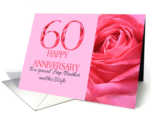 60th Anniversary to Step Brother and Wife Pink Rose Close Up card