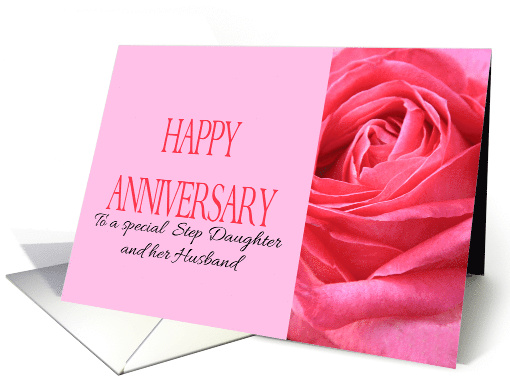 Anniversary to Step Daughter and Husband Pink Rose Close Up card