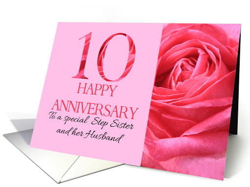 10th Anniversary to Step Sister and Husband Pink Rose Close Up card
