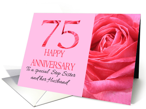 75th Anniversary to Step Sister and Husband Pink Rose Close Up card