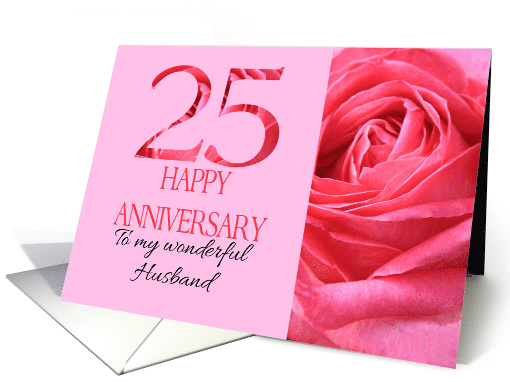 25th Anniversary to Husband Pink Rose Close Up card (1282574)