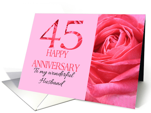 45th Anniversary to Husband Pink Rose Close Up card (1282586)