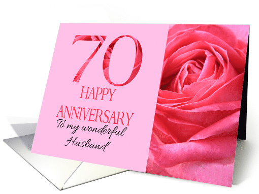 70th Anniversary to Husband Pink Rose Close Up card (1282604)