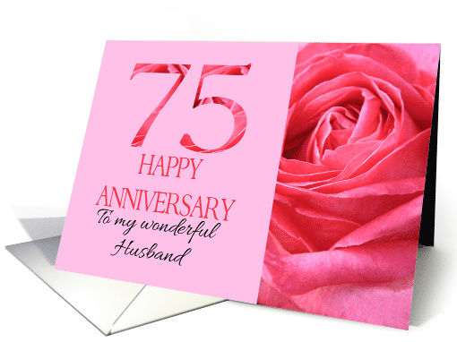 75th Anniversary to Husband Pink Rose Close Up card (1282606)