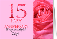 15th Anniversary to Wife Pink Rose Close Up card