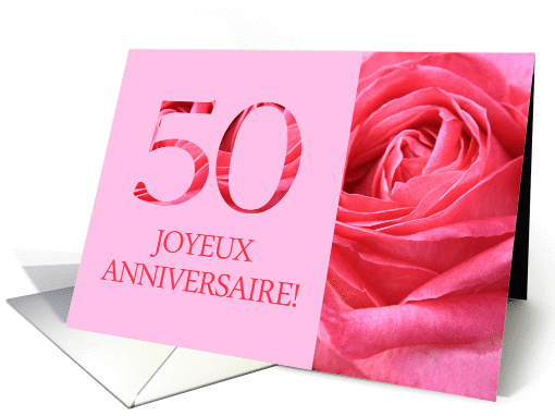 50th Anniversary French - Heureux Mariage - Pink rose close up card