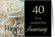 40th Anniversary, Wife - Pale pink roses card