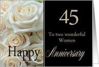 45th Anniversary, two wonderful women - Pale pink roses card