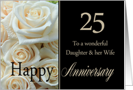 25th Anniversary card for Daughter & Wife - Pale pink roses card