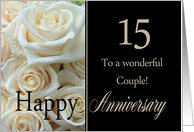 15th Anniversary to a Wonderful Couple Pale Pink Roses card