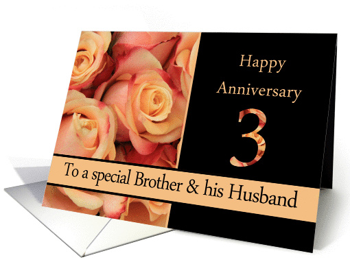 3rd Anniversary, Brother & Husband multicolored pink roses card