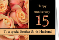15th Anniversary, Brother & Husband multicolored pink roses card