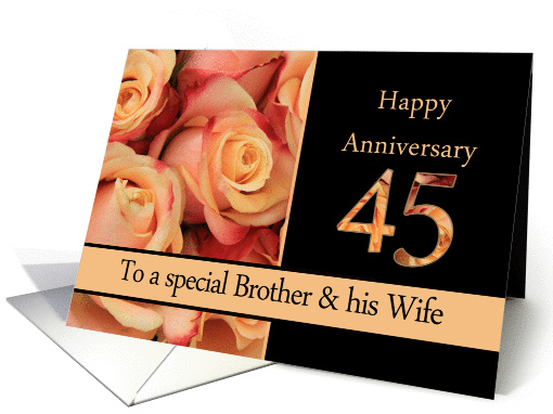 45th Anniversary, Brother & Wife multicolored pink roses card