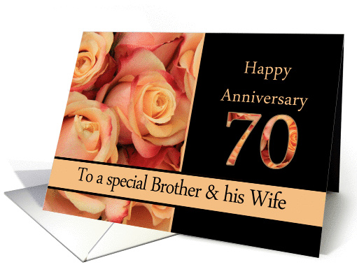 70th Anniversary, Brother & Wife multicolored pink roses card