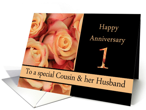 1st Anniversary to Cousin & Husband - multicolored pink roses card