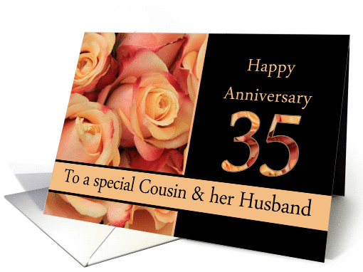 35th Anniversary to Cousin & Husband - multicolored pink roses card