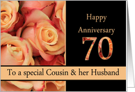70th Anniversary to Cousin & Husband - multicolored pink roses card
